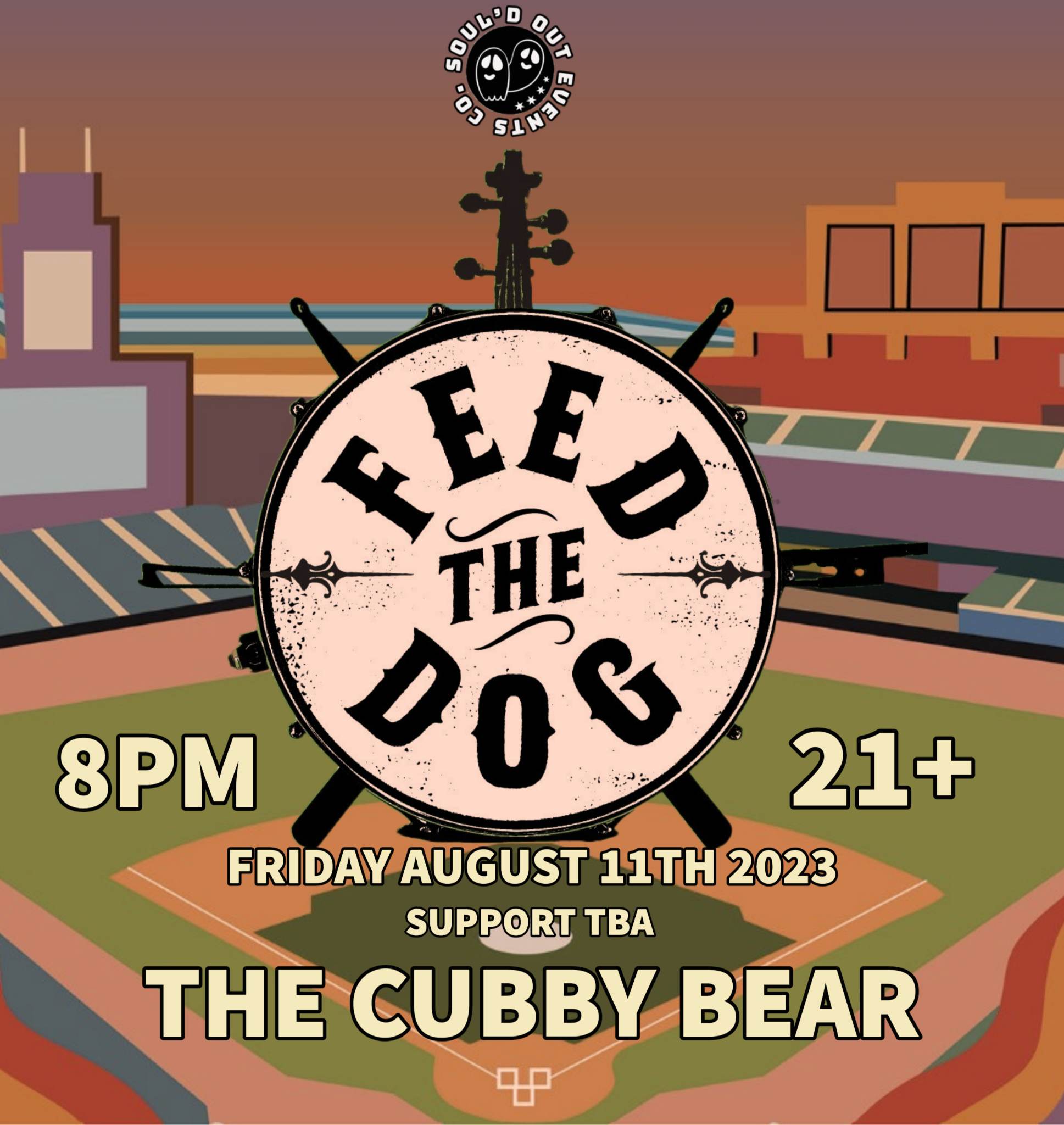 FEED THE DOG @ Cubby Bear